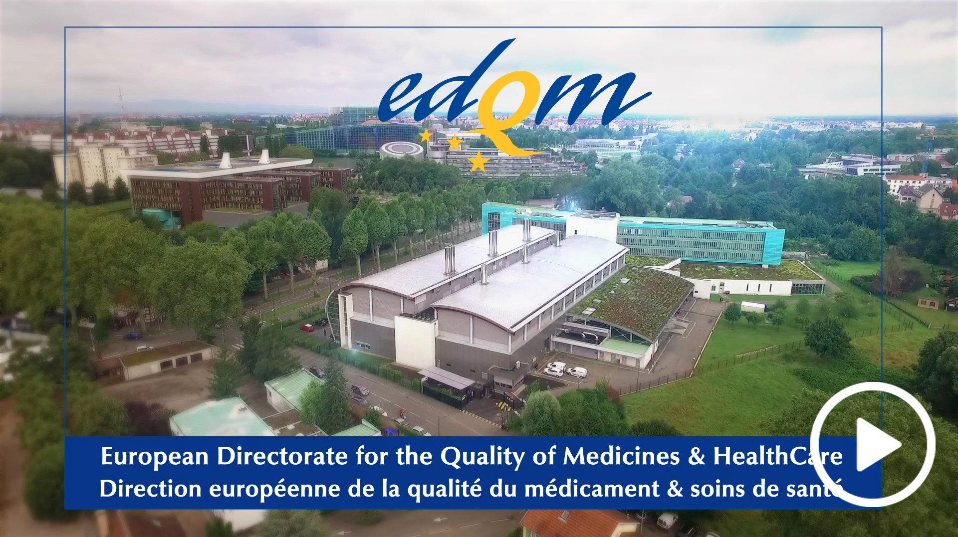 Presentation of the EDQM and its activities